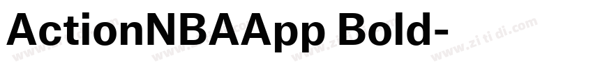 ActionNBAApp Bold字体转换 ActionNBAApp Bold字体转换